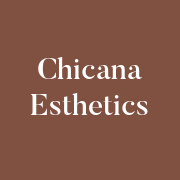 Chicana Esthetics