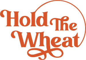 Hold The Wheat - Beaverton
