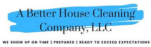 A Better House Cleaning Company, LLC. - Logo